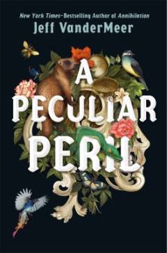 A peculiar peril : the misadventures of Jonathan Lambshead volume one
