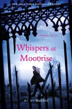 Whispers at moonrise : a Shadow Falls novel
