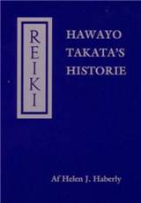 Reiki : Hawayo Takata's historie