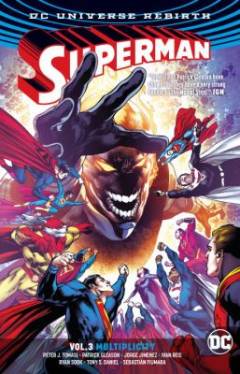 Superman. Vol. 3 : Multiplicity