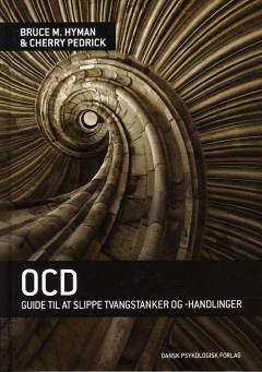 OCD : guide til at slippe tvangstanker og -handlinger
