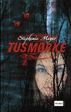 Tusmørke. Bind 2