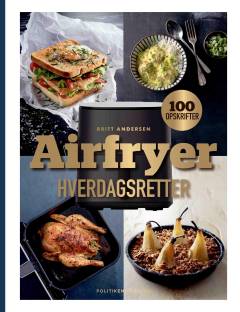 Airfryer : hverdagsretter