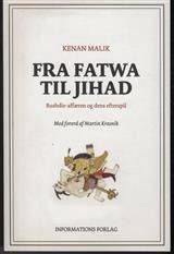 Fra fatwa til jihad : Rushdie-affæren og dens efterspil
