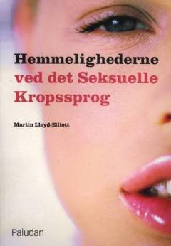 Hemmelighederne ved det seksuelle kropssprog