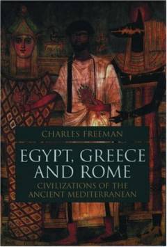Egypt, Greece and Rome : civilizations of the ancient Mediterranean