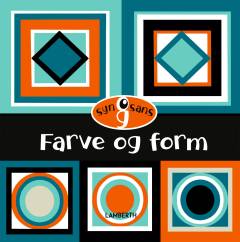 Farve og form