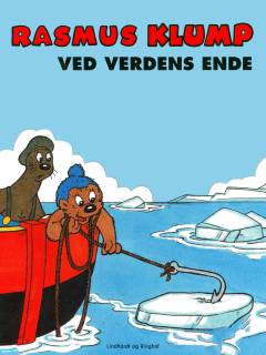 Carla & Vilh. Hansens Rasmus Klump ved verdens ende