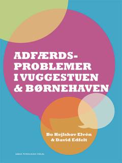 Adfærdsproblemer i vuggestuen og børnehaven