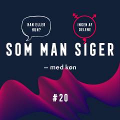 Som man siger. 2 : Med køn