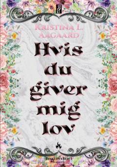 Hvis du giver mig lov