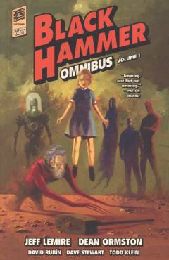 Black Hammer omnibus. Volume 1