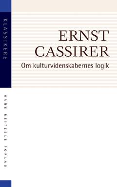 Om kulturvidenskabernes logik : fem studier