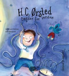 H.C. Ørsted tænder for verden