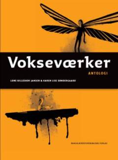 Vokseværker. Bind 2 : Antologi