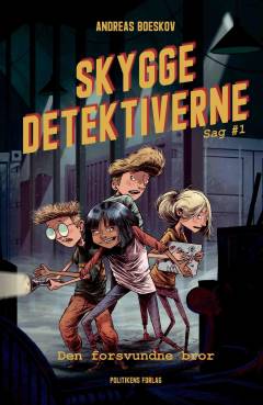 Skyggedetektiverne - den forsvundne bror
