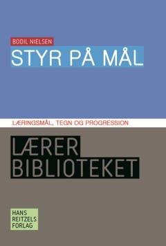 Styr på mål - læringsmål, tegn og progression