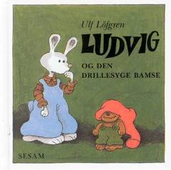Ludvig og den drillesyge bamse