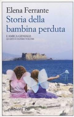 Storia della bambina perduta : maturità - vecchiaia