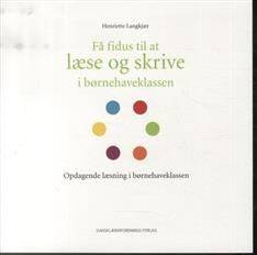 Opdagende læsning i børnehaveklassen
