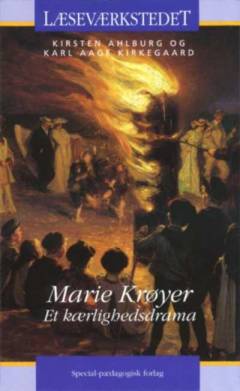 Marie Krøyer : et kærlighedsdrama (Letlæsning)