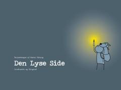 Den lyse side : tankestreger