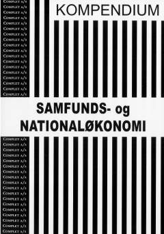 Complet kompendium i samfunds- og nationaløkonomi