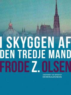 I skyggen af den tredje mand : kriminalroman