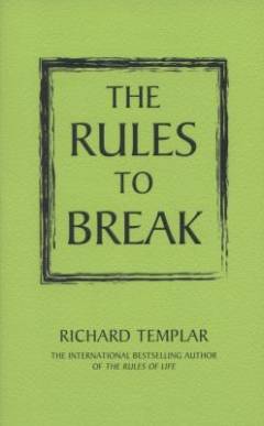The rules to break