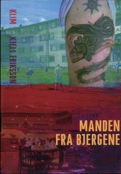 Manden fra bjergene : kriminalroman