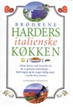 Brødrene Harders italienske køkken