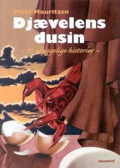 Djævelens dusin : 13 uhyggelige historier