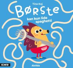 Børste kan kun lide spaghetti