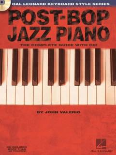 Post-bop jazz piano : the complete guide with cd!