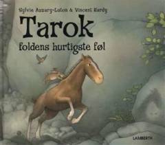 Tarok : foldens hurtigste føl