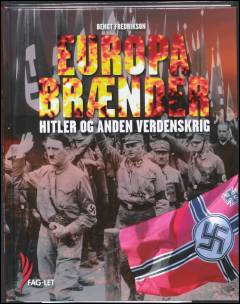 Europa brænder : Hitler og anden verdenskrig (Letlæsning)