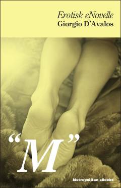 "M" : erotisk enovelle