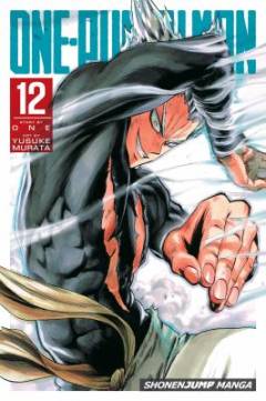 One-punch man. Volume 12 : The Strong Ones
