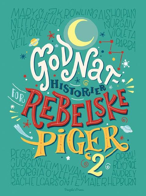 Godnathistorier for rebelske piger 2