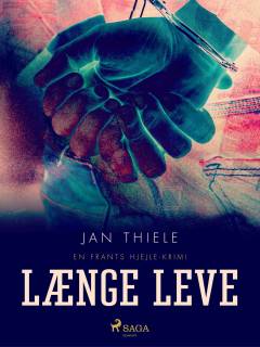 Længe leve : krimi