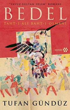 Bedel : Taht-ı Ali Baht-ı Osmani
