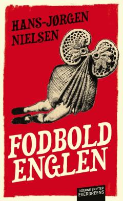 Fodboldenglen : en beretning