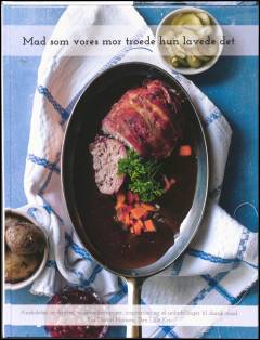 Mad som vores mor troede hun lavede det