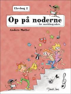 Op på noderne : for musikbegyndere. Elevbog 2
