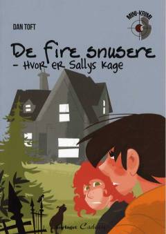 De fire snusere - hvor er Sallys kage?