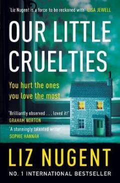 Our little cruelties