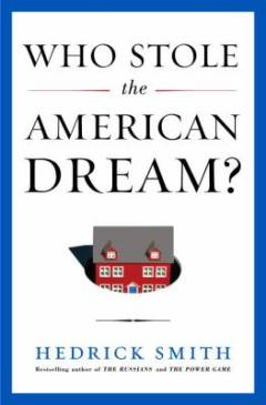 Who stole the American dream?