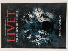 Livet vil os kun det bedste: Stille ulv