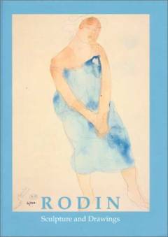 Rodin, sculptures and drawings