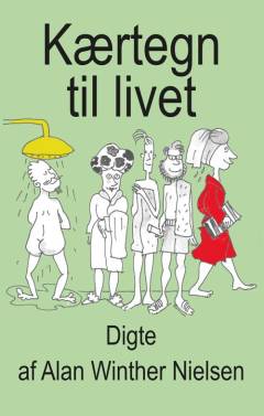 Kærtegn til livet : digte